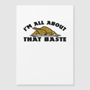 I'm All About That Baste! Classic