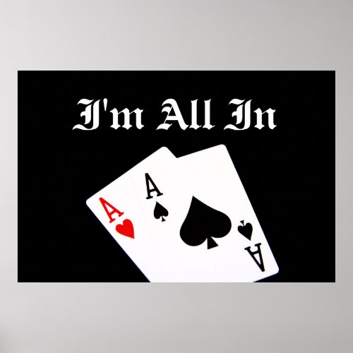 Im All In Poker Poster