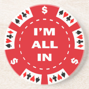 I'm All In Red Poker Chip Drink Coaster