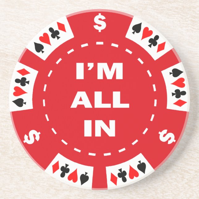 I'm All In Red Poker Chip Drink Coaster (Front)