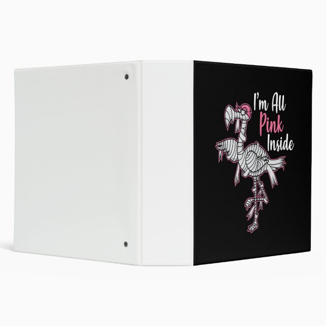 Im All Pink Inside Funny Halloween Flamingo Gift 3 Ring Binder (Background)