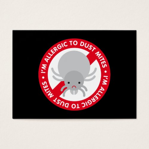 I'm allergic to dust mites! bookmark business card template
