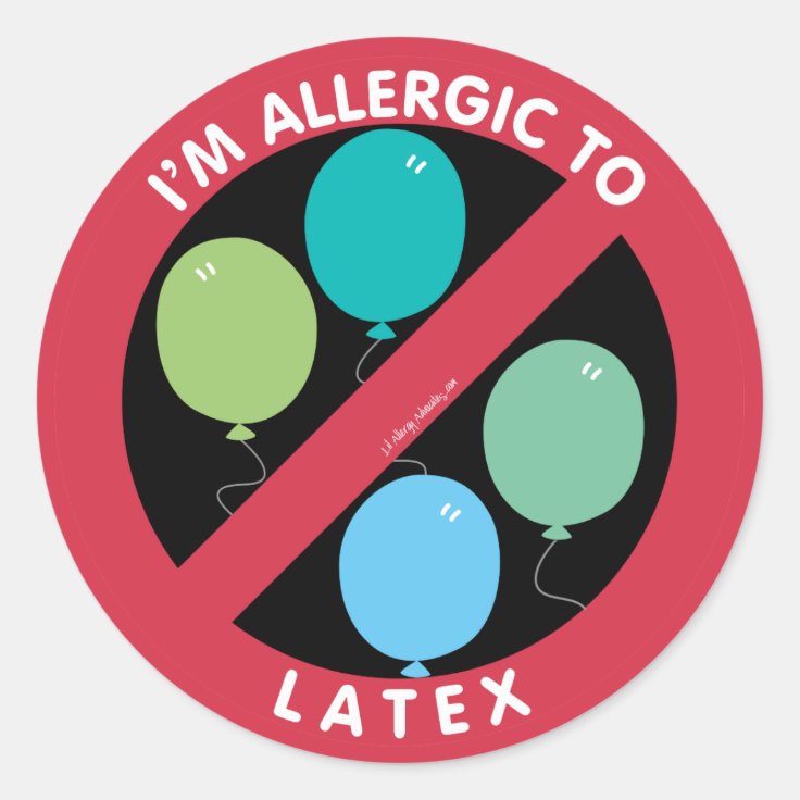 I'm Allergic To Latex Allergy Symbol Kids Classic Round Sticker Zazzle