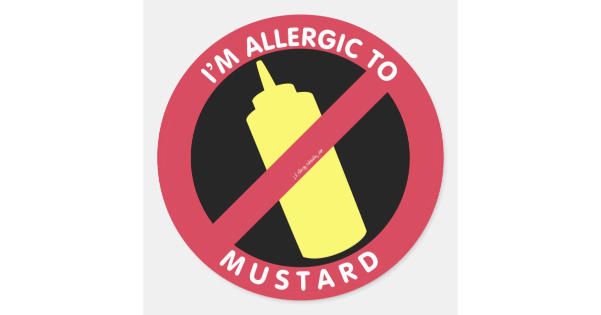 I'm Allergic To Mustard Kids Allergy Symbol Classic Round Sticker Zazzle