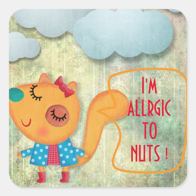 I'M ALLERGIC TO NUTS SWEET RUSTIC SQUIRREL CLOWDS SQUARE STICKER (Front)