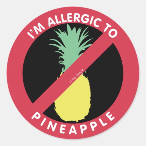 Im Allergic To Pineapple Fruit Symbol Kids Classic Round Sticker