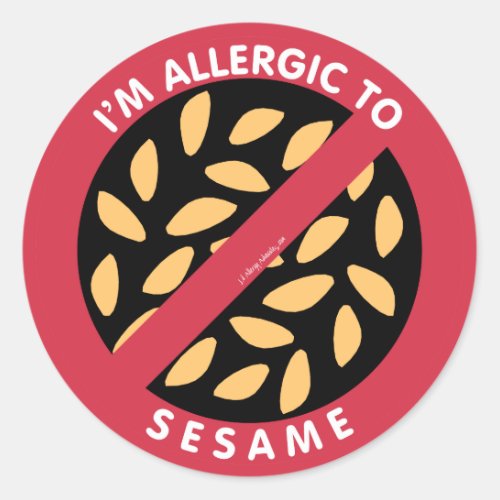 Im Allergic To Sesame Seeds Allergy Symbol Kids Classic Round Sticker