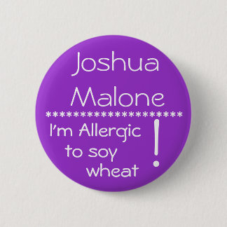 I'm Allergic to soy wheat allergy button