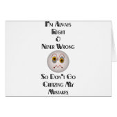 I'm Always Right (Front Horizontal)