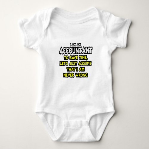 IM AN ACCOUNTANT TO SAVE TIME LETS ASSUME BABY BODYSUIT
