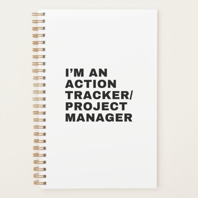 I'M AN ACTION TRACKER/PROJECT MANAGER PLANNER (Front)