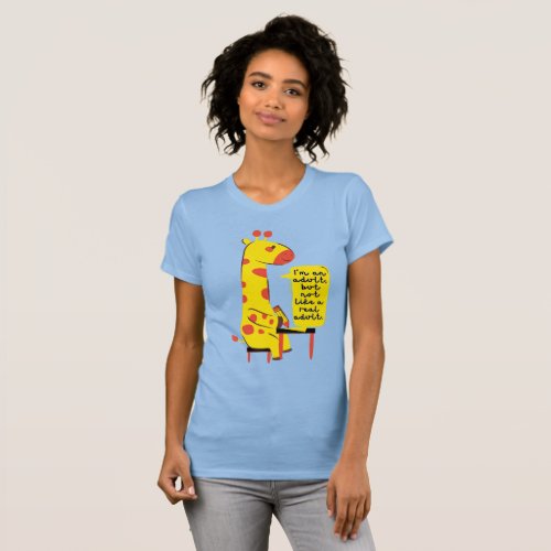 Im an adult but not like a real adult Quirky  T_Shirt