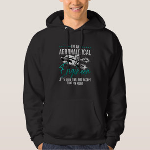 I'm An Aeronautical Engineer Rocket Space Aerospac Hoodie