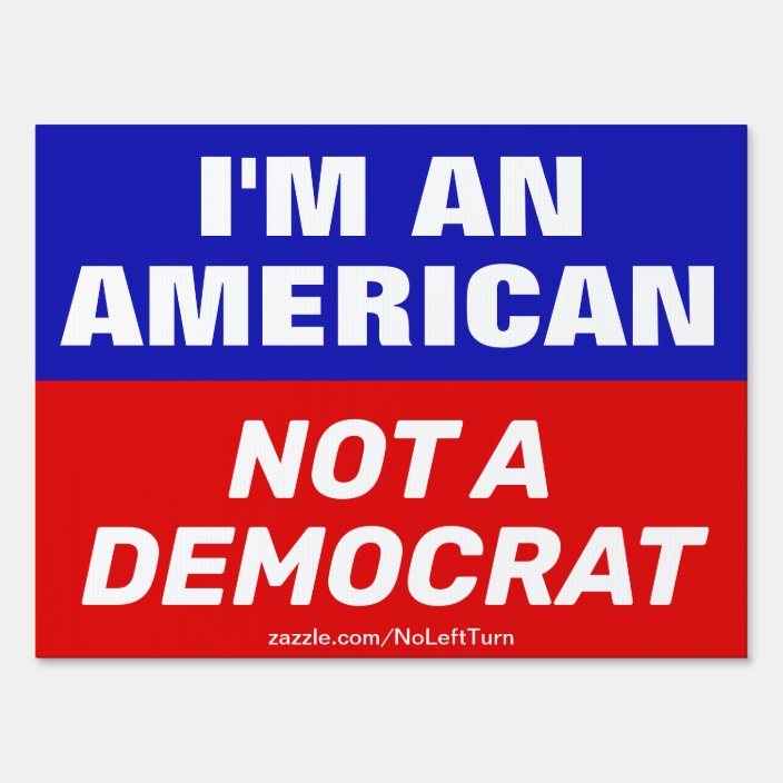 At Least I M Not A Democrat Aaf Store