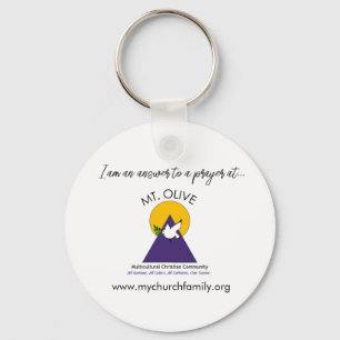 I'm an answer to a prayer! keychain