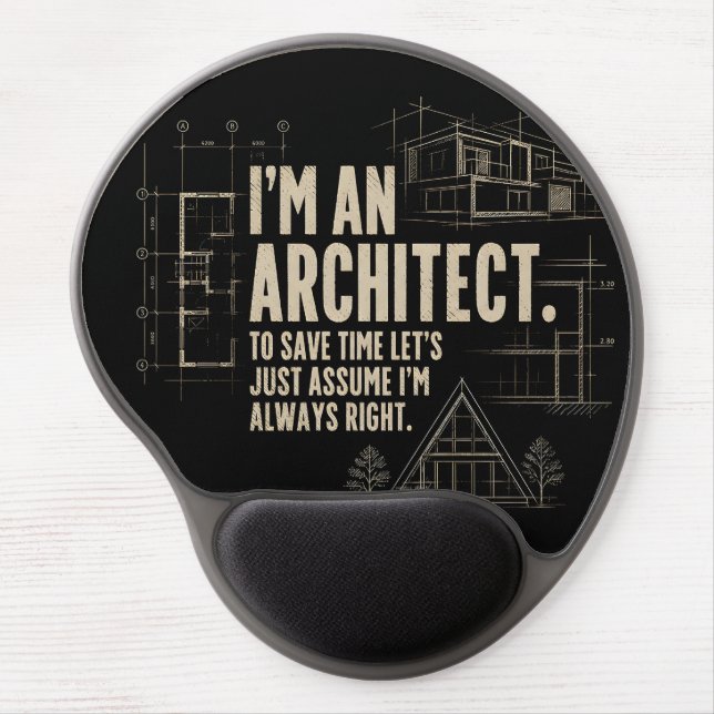 I'm an Architect - Mouse Pad (Front)