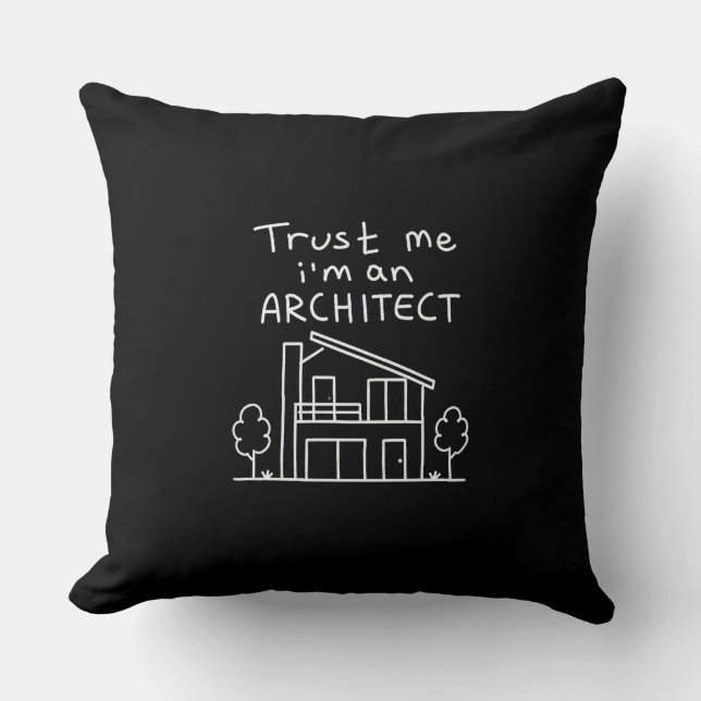  I'm An Architect Throw Pillow (Front)