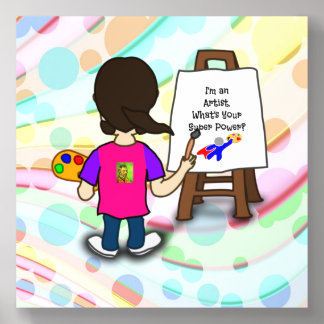 I'm an artist, What's Your Super Power? Acrylic Photo Tile