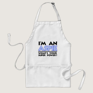 I'm an Aspie. What's Your Super Power? Adult Apron