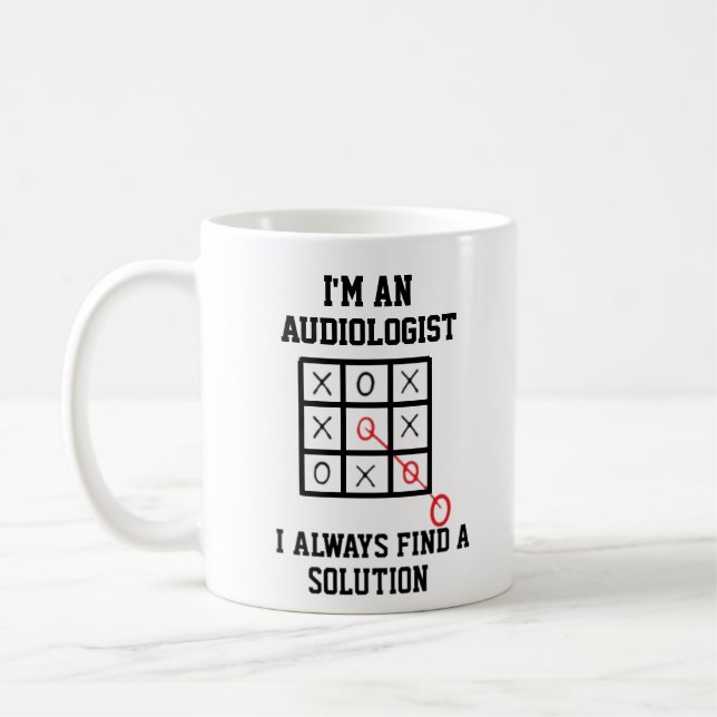 Im An Audiologist I Always Find A Solution Mug (Left)