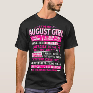 I'm An August Girl August Birthday T-Shirt