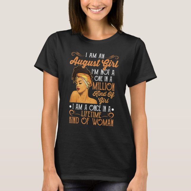 I'm An August Girl Black Women Shirt August Girl (Front)