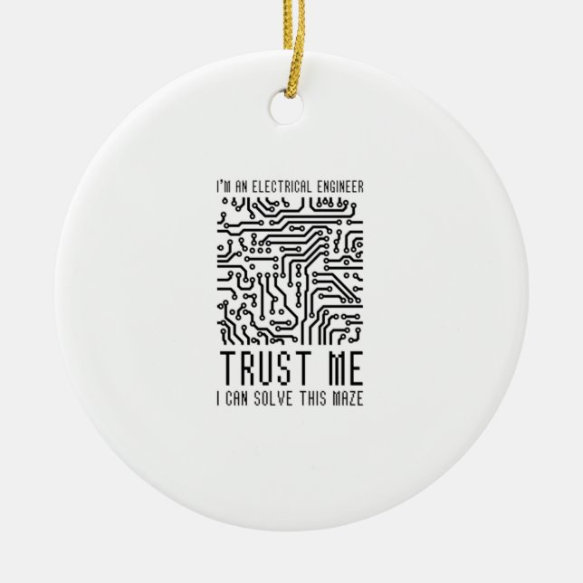 I'M AN ELECTRICAL ENGINEER CERAMIC ORNAMENT (Front)