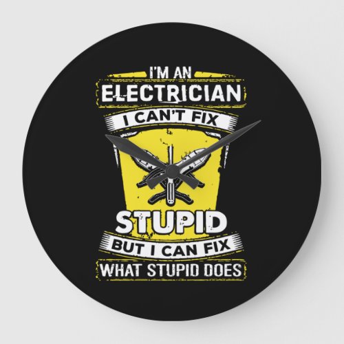 Im an electrician I cant fix stupid Large Clock