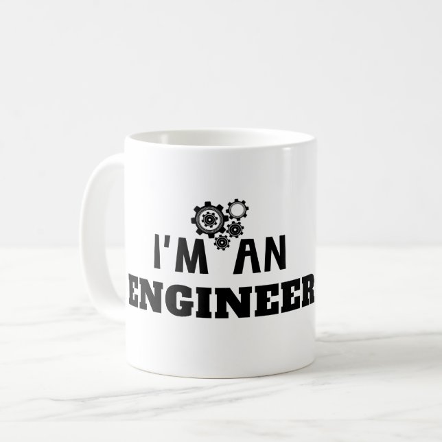 I'M AN ENGINEER -  COFFEE MUG (Front Left)