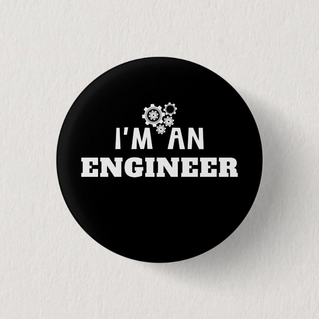 I'm an Engineer- Engineering Love Button (Front)