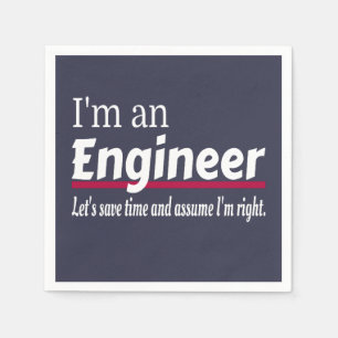 I'm an ENGINEER Funny Novelty Napkins