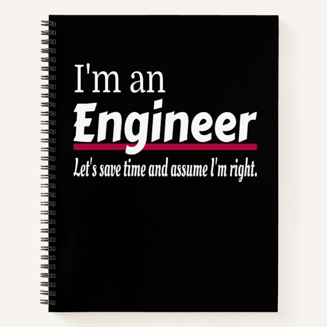 I'm an ENGINEER Funny Novelty Notebook (Front)