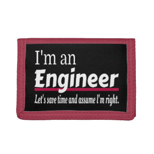 I'm an ENGINEER Funny Novelty Trifold Wallet