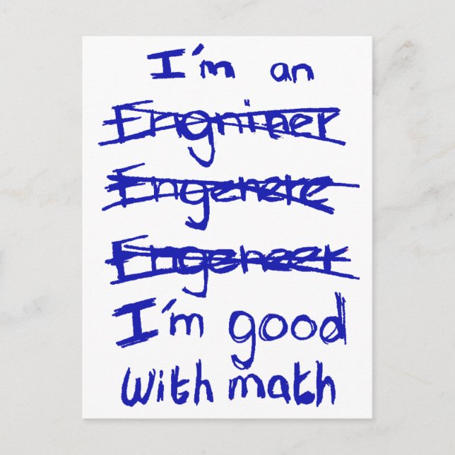 I'm an engineer, I'm Good With Math Postcards (Front)