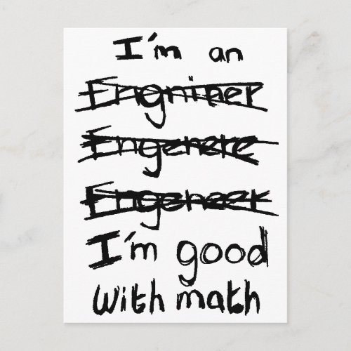 Im an Engineer Im Good With Math Postcards