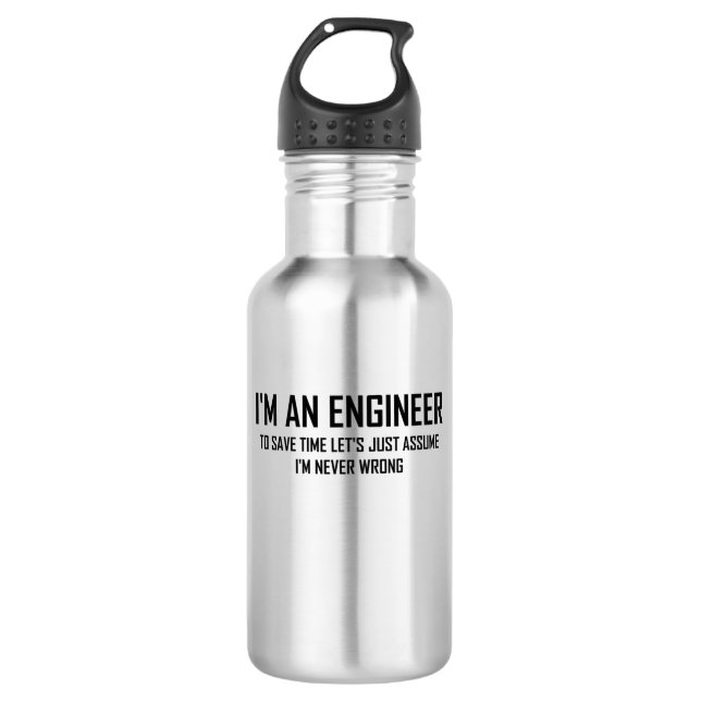 I'm An Engineering- Funny Engineering Joke  Stainless Steel Water Bottle (Front)