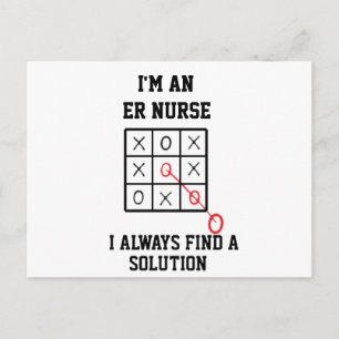 Im An Er Nurse I Always Find A Solution Postcard