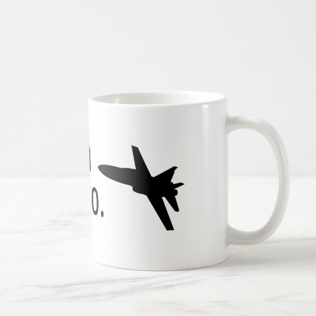 I'm an F-18, bro Coffee Mug (Right)