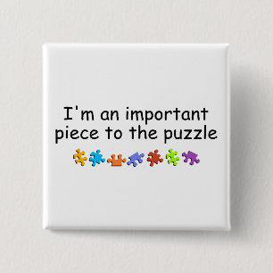 Im An Important Piece Of The Puzzle Button