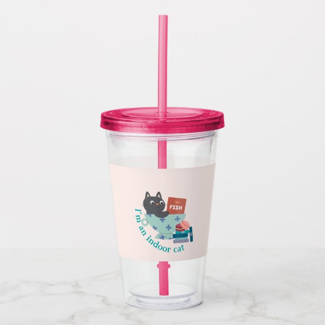 I'm An Indoor Cat Funny Acrylic Tumbler (Front)