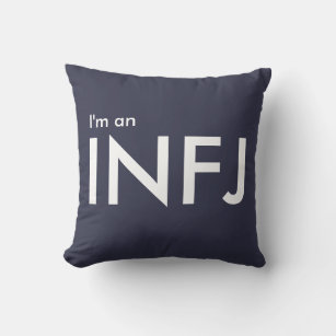 I'm an INFJ - Personality Type Throw Pillow