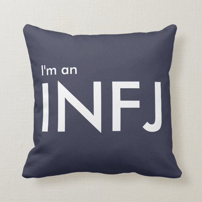 I'm an INFJ - Personality Type
