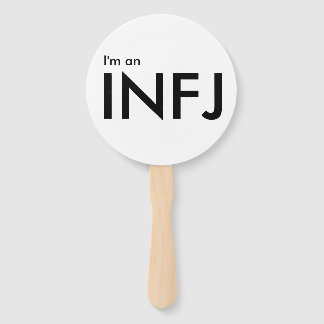 I'm an INFJ - Personality Type White Hand Fan