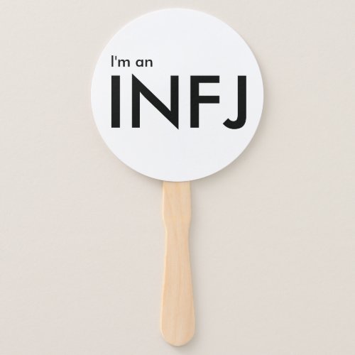 Im an INFJ _ Personality Type White Hand Fan