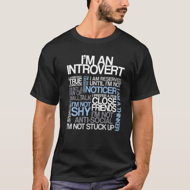 I'm An Introvert Quotes Cloud   T-Shirt (Front)