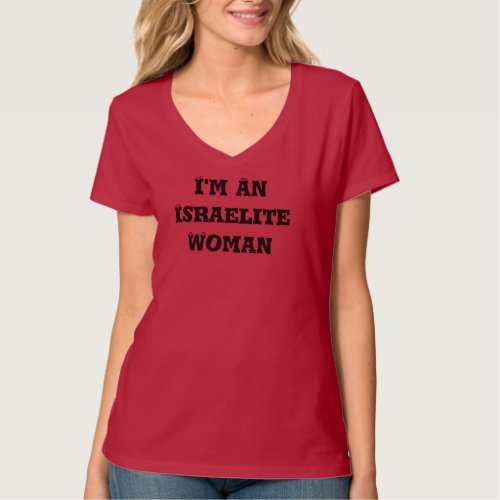Im An Israelite Womens Hanes Nano V_Neck T_Shirt