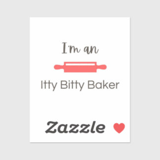 I'm an Itty Bitty Baker Sticker