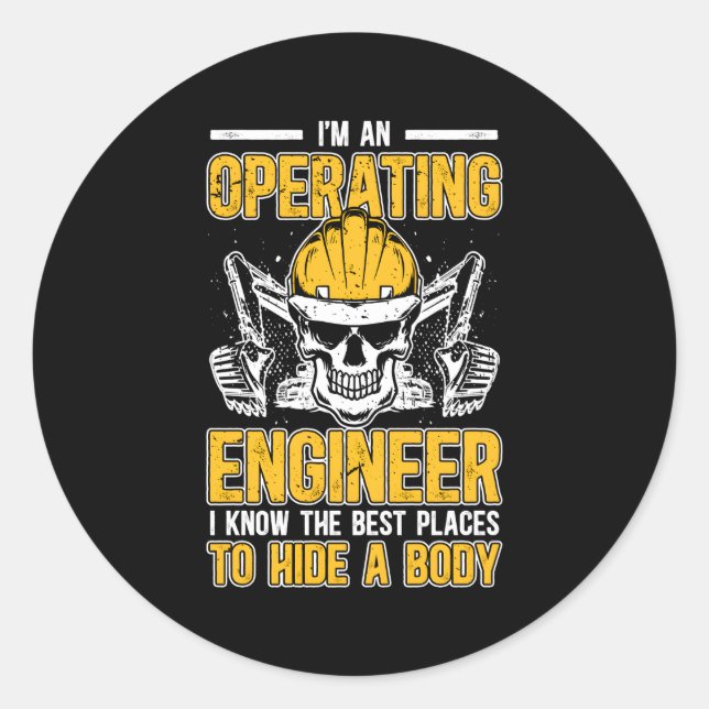 I'M An Operating Engineer Operating Engineering Classic Round Sticker (Front)