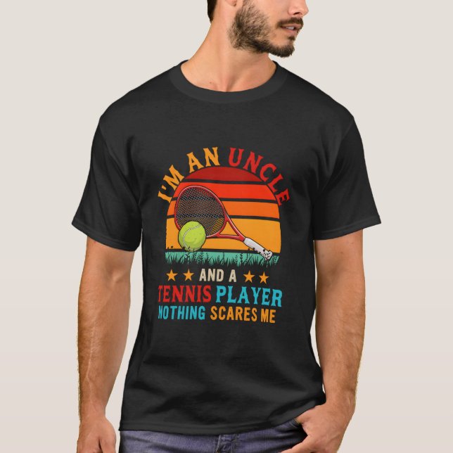 I'M An Uncle And A Tennis Player Family T-Shirt (Front)