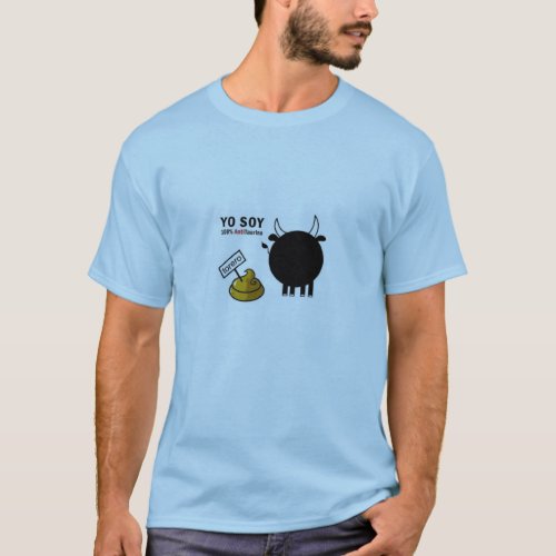 Im Anti_bullfighting T_Shirt
